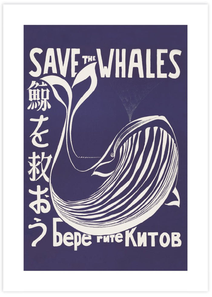 Save the Whales - The Good Poster Co. - Paper Size : 30.5 x 40.6 cm