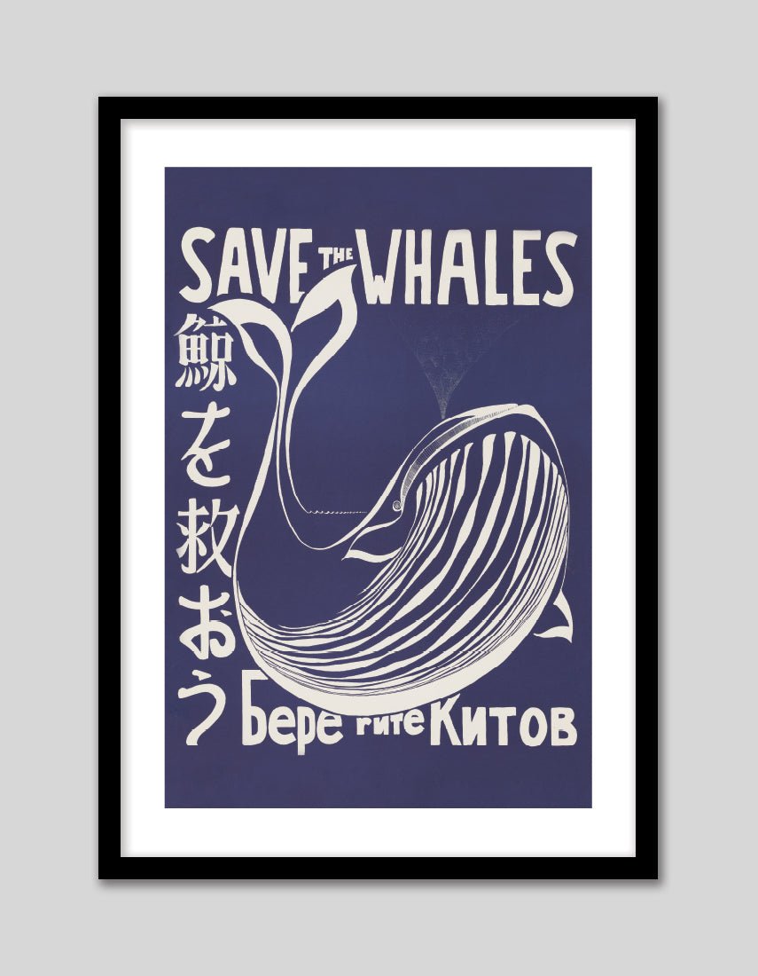 Save the Whales - The Good Poster Co. - Paper Size : 30.5 x 40.6 cm