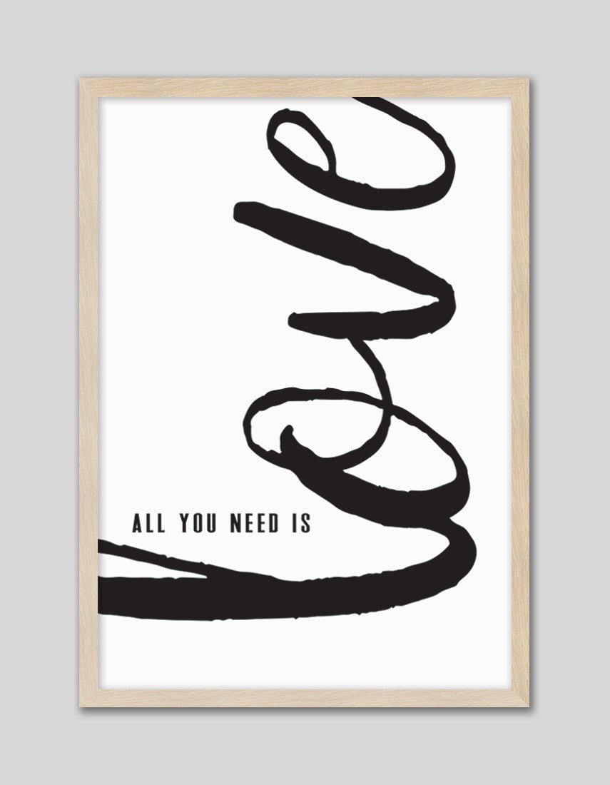 All You Need Is Love - The Good Poster Co. - Paper Size : 29.7 x 42.0 cm A3