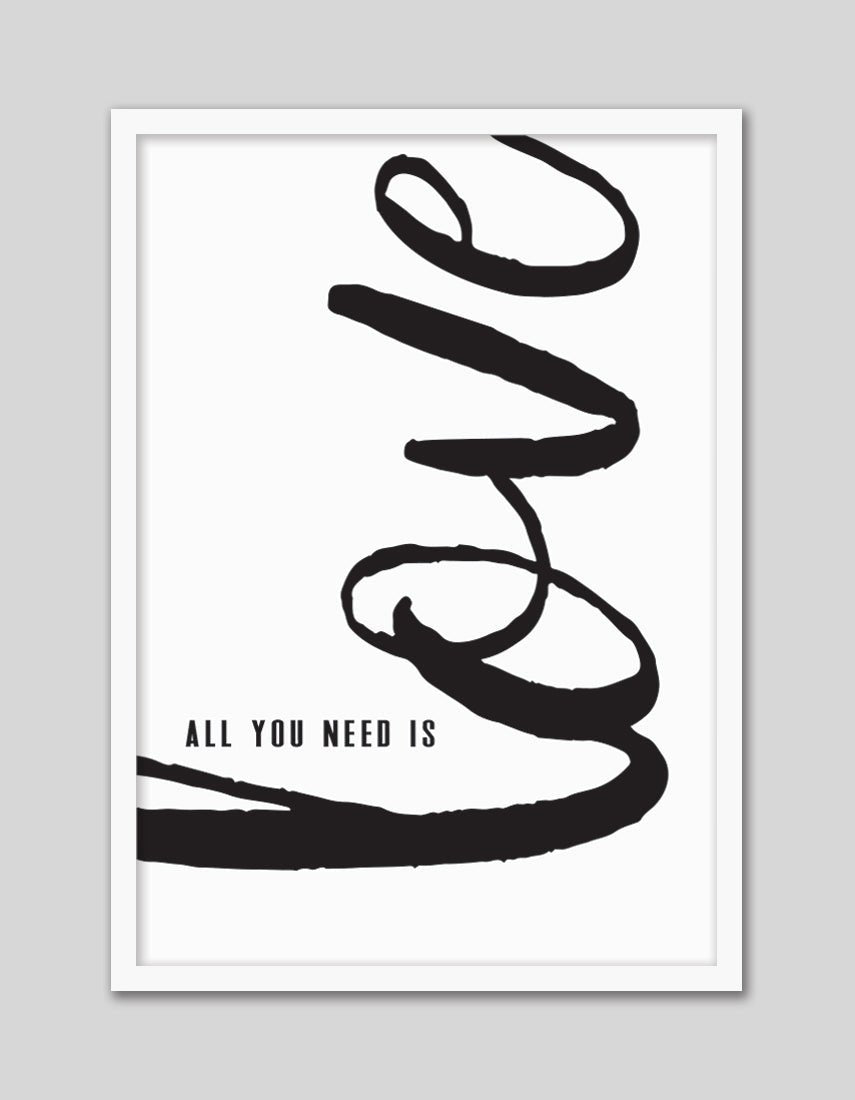 All You Need Is Love - The Good Poster Co. - Paper Size : 29.7 x 42.0 cm A3