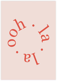 Ooh La La - The Good Poster Co. - Paper Size : 29.7 x 42.0 cm A3