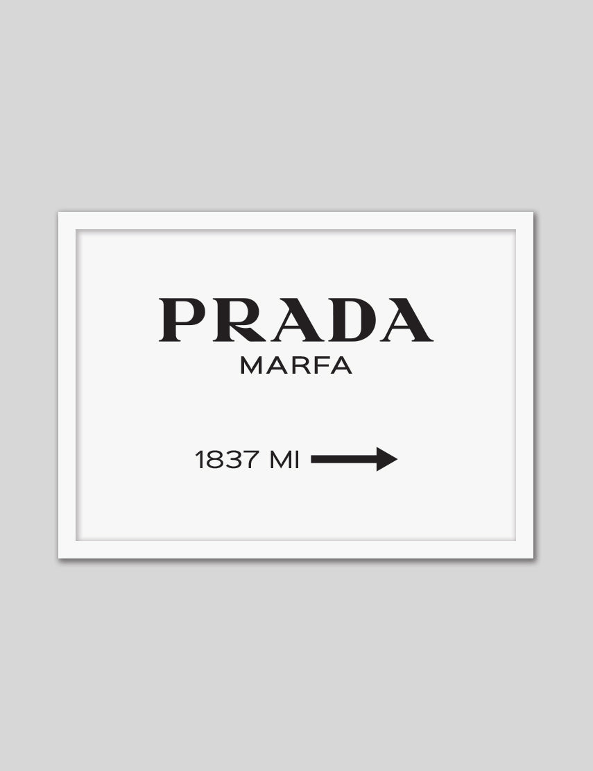 Prada Marfa - The Good Poster Co. - Paper Size : 29.7 x 42.0 cm A3