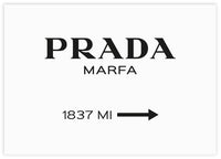 Prada Marfa - The Good Poster Co. - Paper Size : 29.7 x 42.0 cm A3