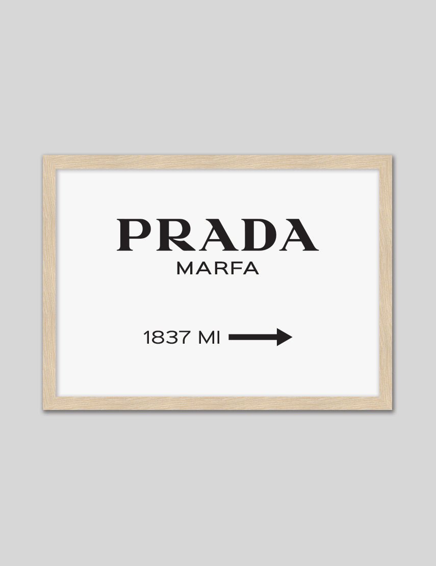 Prada Marfa - The Good Poster Co. - Paper Size : 29.7 x 42.0 cm A3